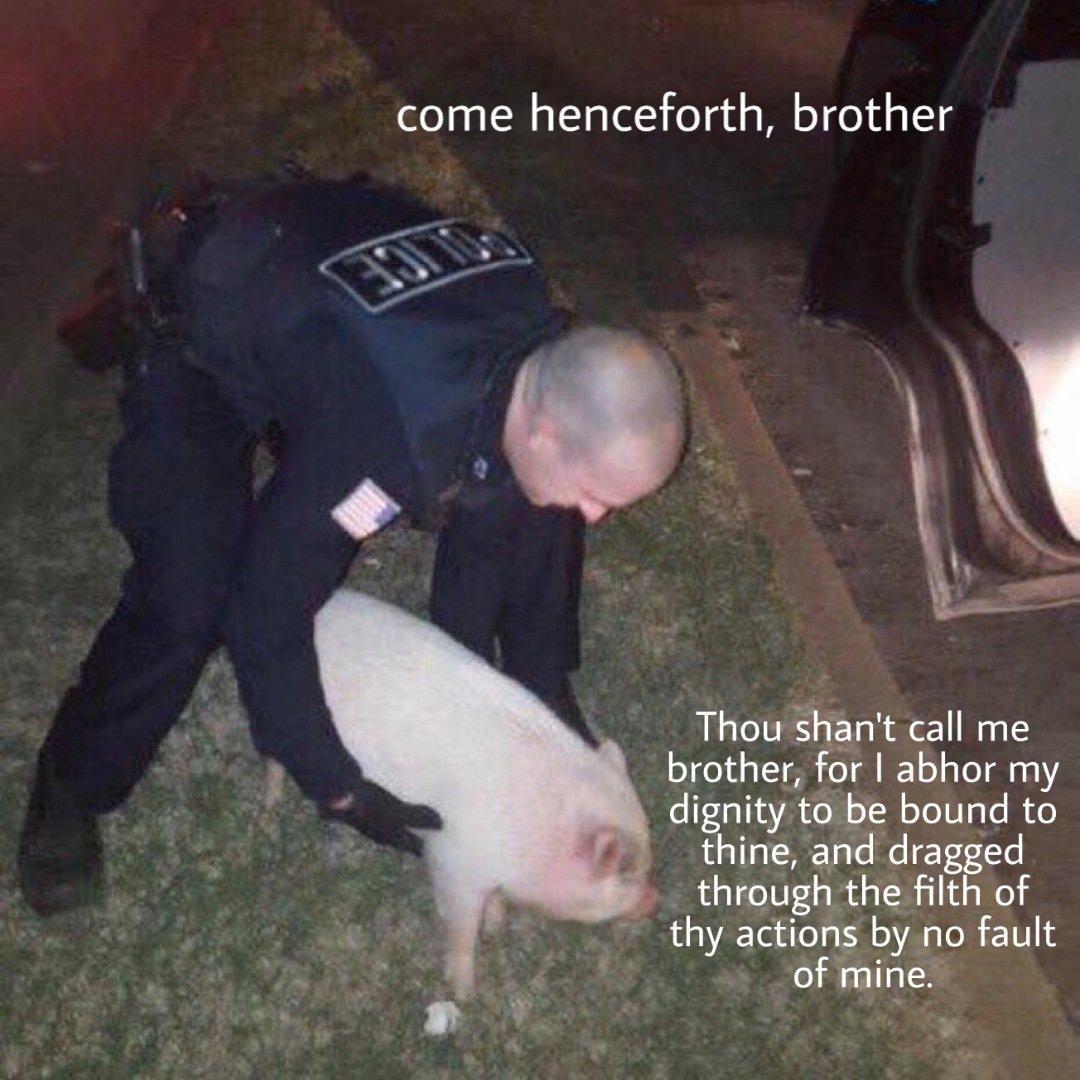 come henceforth brother it call me r abhor my w bound to