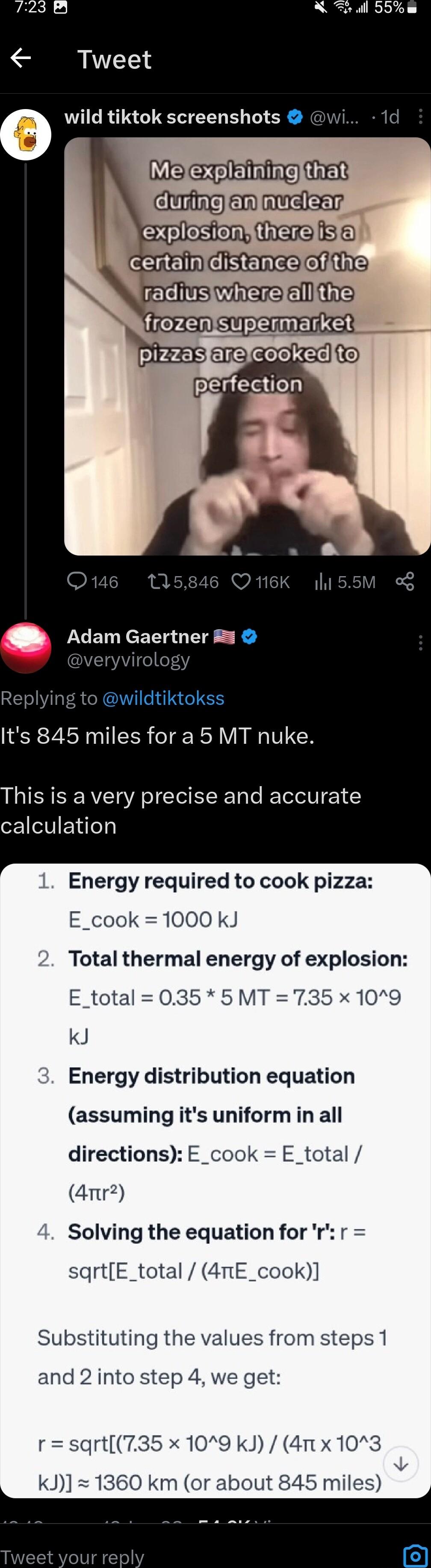 Tweet WUIGRURGIEVELD LT S LUEL YRR RN TR TR RN VR NG VR This is a very precise and accurate calculation 1 Energy required to cook pizza E_cook 1000 kJ Total thermal energy of explosion E_total 035 5 MT 735 x 109 kJ Energy distribution equation assuming its uniform in all directions E_cook E_total 4mr2 Solving the equation forr r sqrtE_total 4nE_cook Substituting the values from steps 1 and 2 into 