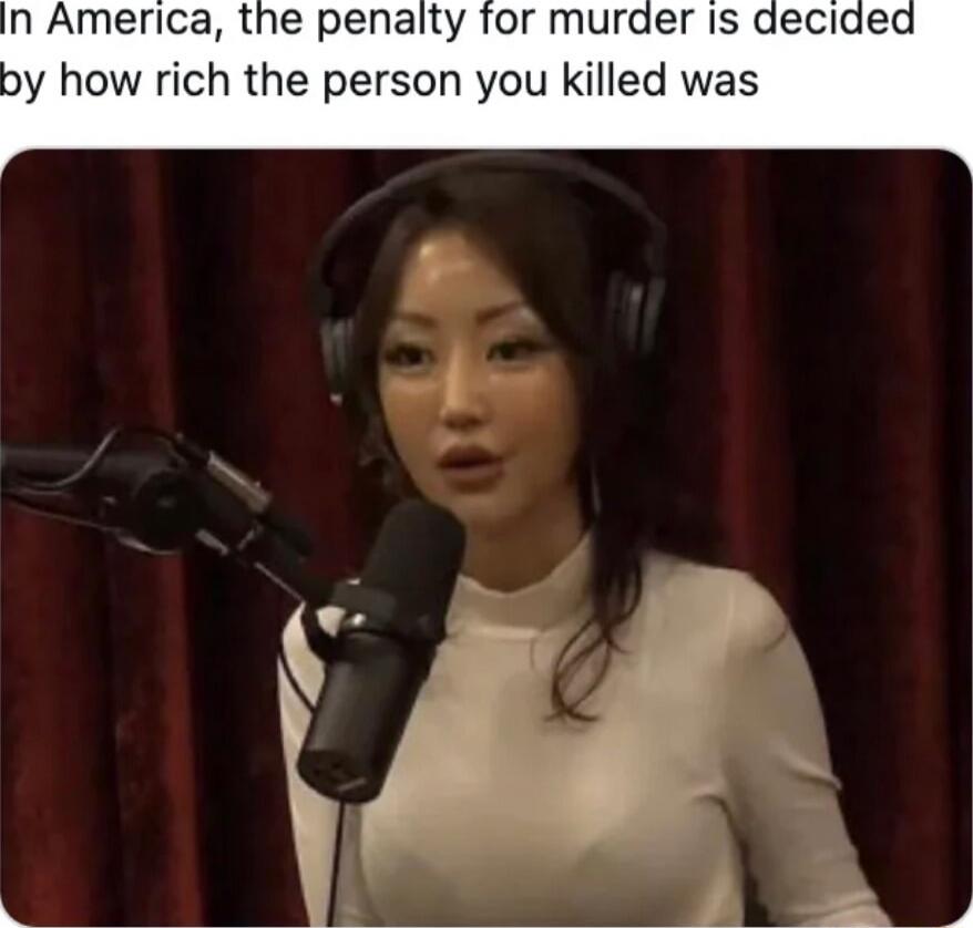 In America, the penalty for murder is decided by how rich the person you killed was