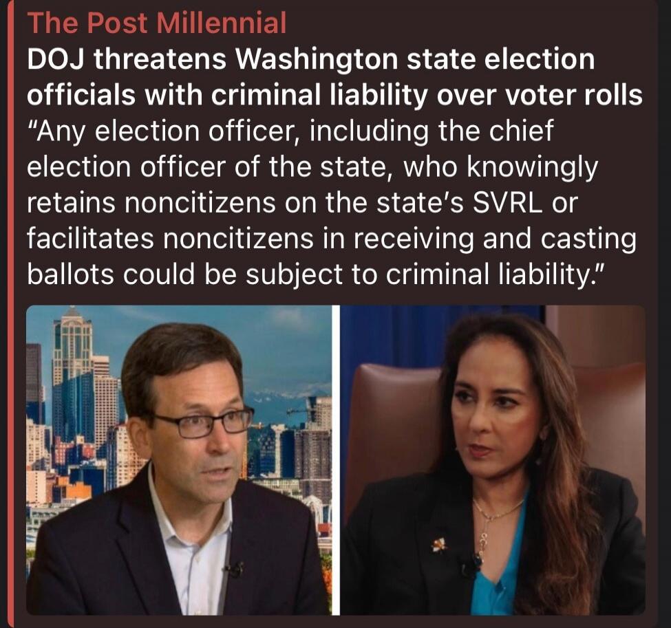 The Post Millennial DOJ threatens Washington state election officials with criminal liability over voter rolls 