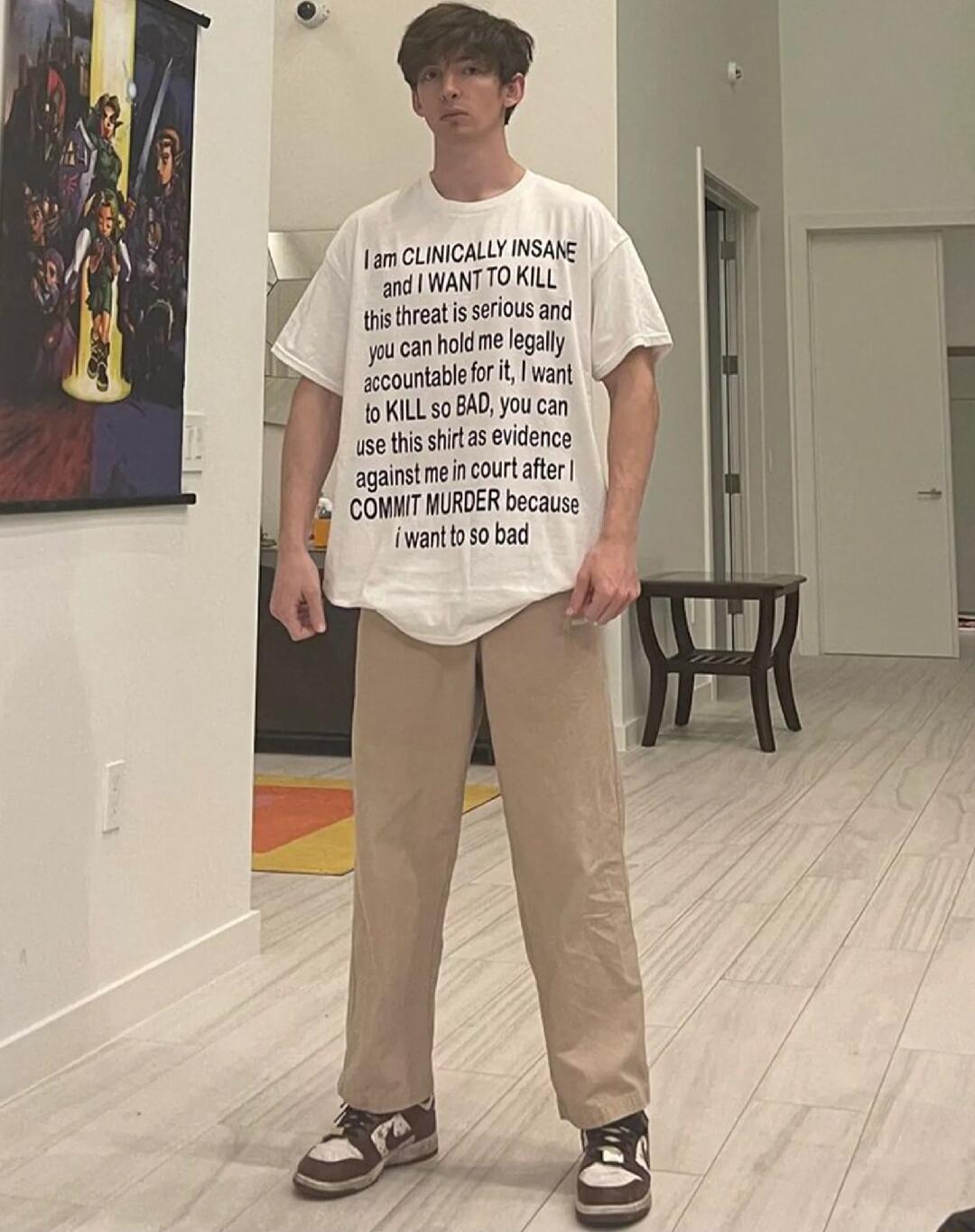 E 1amCLINICALLY INSAYE and IWANTTOKILL s siswioisara Juucan holdme leglly countableorivanl oKILLsoBADyoucan use this shitas evidence againstmeincourtatr COMMT URDER because ivrttos0bad