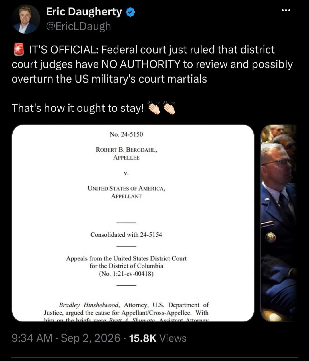 IT'S OFFICIAL: Federal court just ruled that district court judges have NO AUTHORITY to review and possibly overturn the US military's court martials. That's how it ought to stay! The document shows case No. 24-5150, Robert B. Bergdahl, Appellee, v. United States of America, Appellant, consolidated with 24-5154. Appeals from the United States Distr