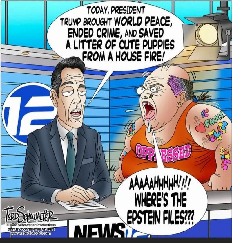 Today, President Trump brought world peace, ended crime, and saved a litter of cute puppies from a house fire! Aaaahhhhh!! Where's the Epstein files???