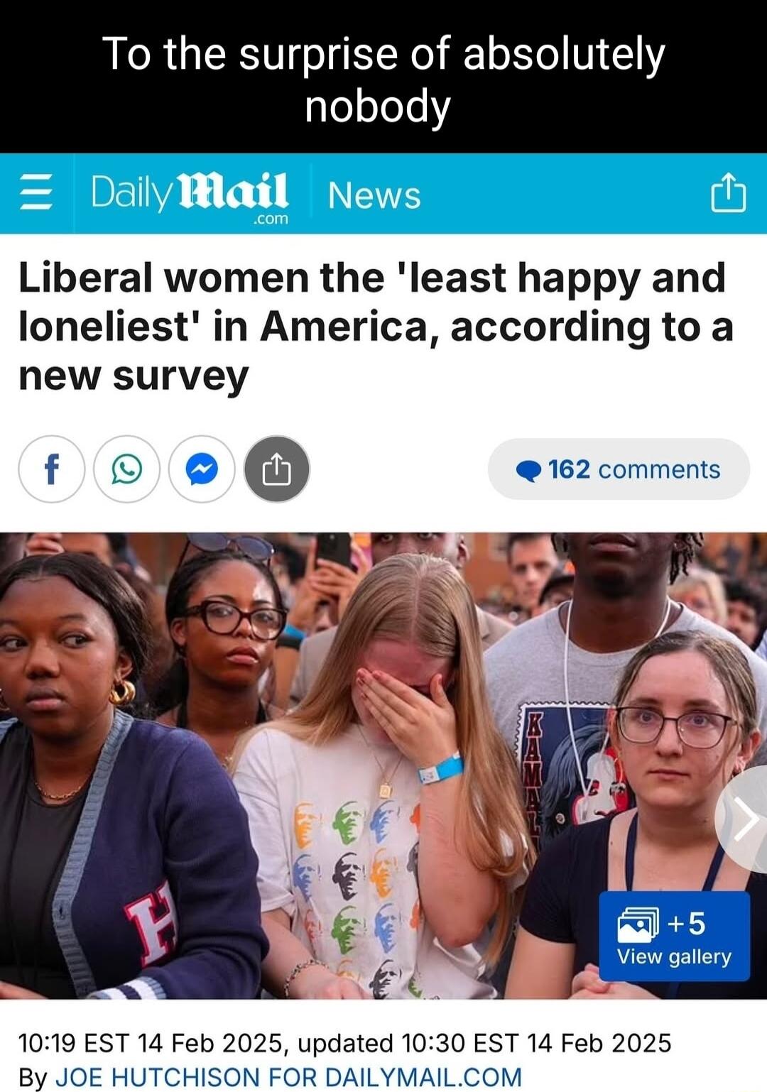 RERGERIT o NGB EY aleolels ENVIIIYa 1o 1 BNTIS Liberal women the least happy and loneliest in America according to a new survey f O 162 comments 1019 EST 14 Feb 2025 updated 1030 EST 14 Feb 2025 By JOE HUTCHISON FOR DAILYMAILCOM