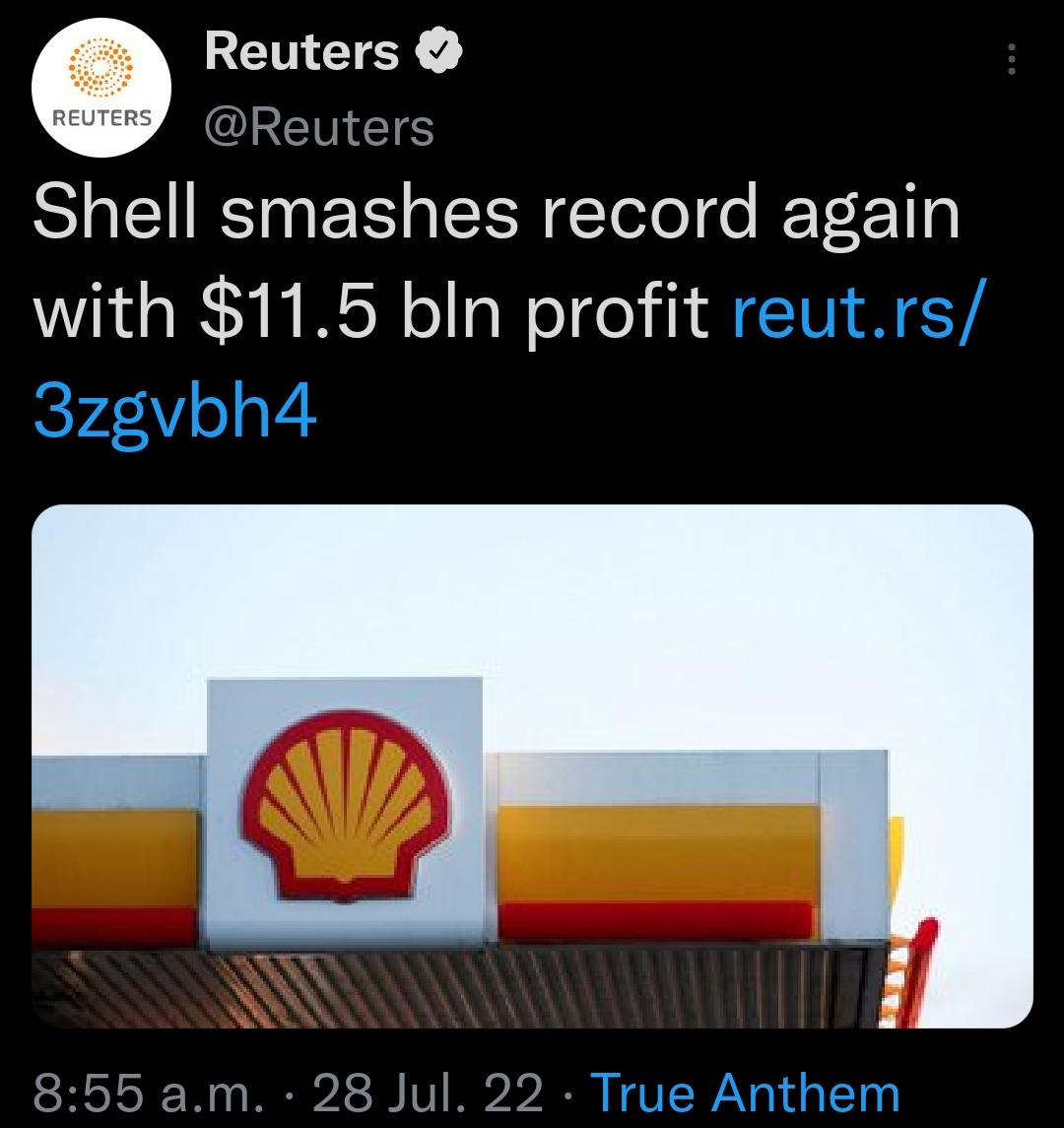 FENEEY QLEENETS Shell smashes record again with 115 bln profit reutrs 3zgvbh4 28 Jul 22 True Anthem