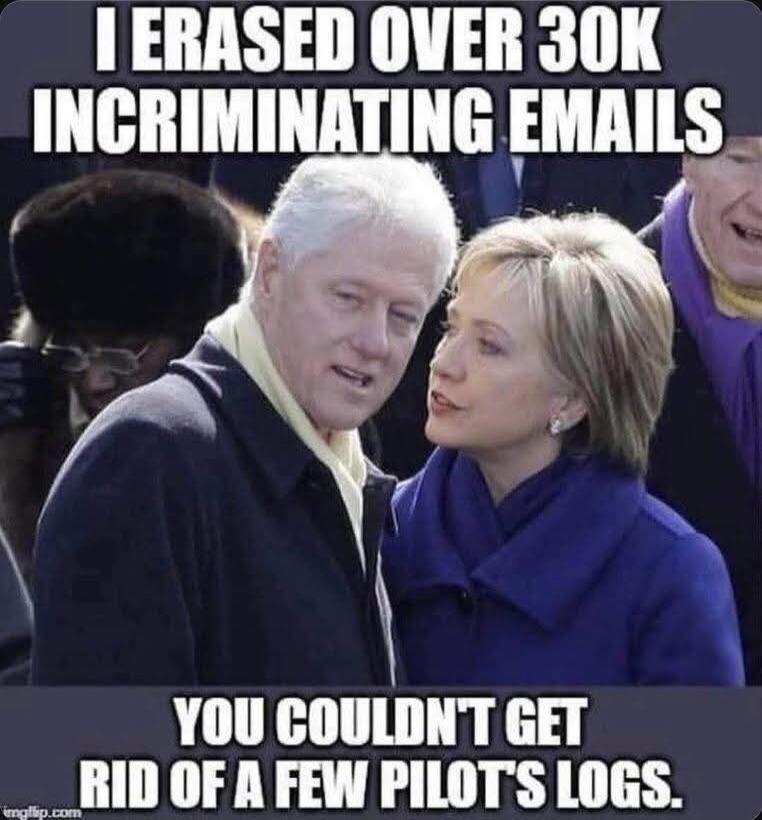 I ERASED OVER 30K INCRIMINATING EMAILS YOU COULDN'T GET RID OF A FEW PILOTS LOGS.