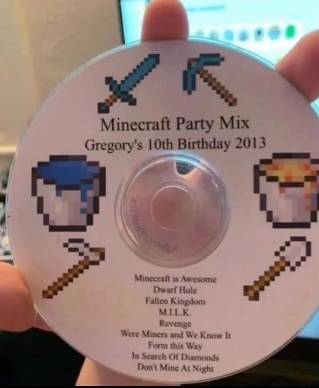 Minecraft Party Mix Gregorys 10th Birthday 2013 e f Minccraflis Awesome Dwarf Hole Fallen Kingdom MILK Revenge Were Mincrs and We Know It Farm thi In Search Of Dian Dont Mine At Night