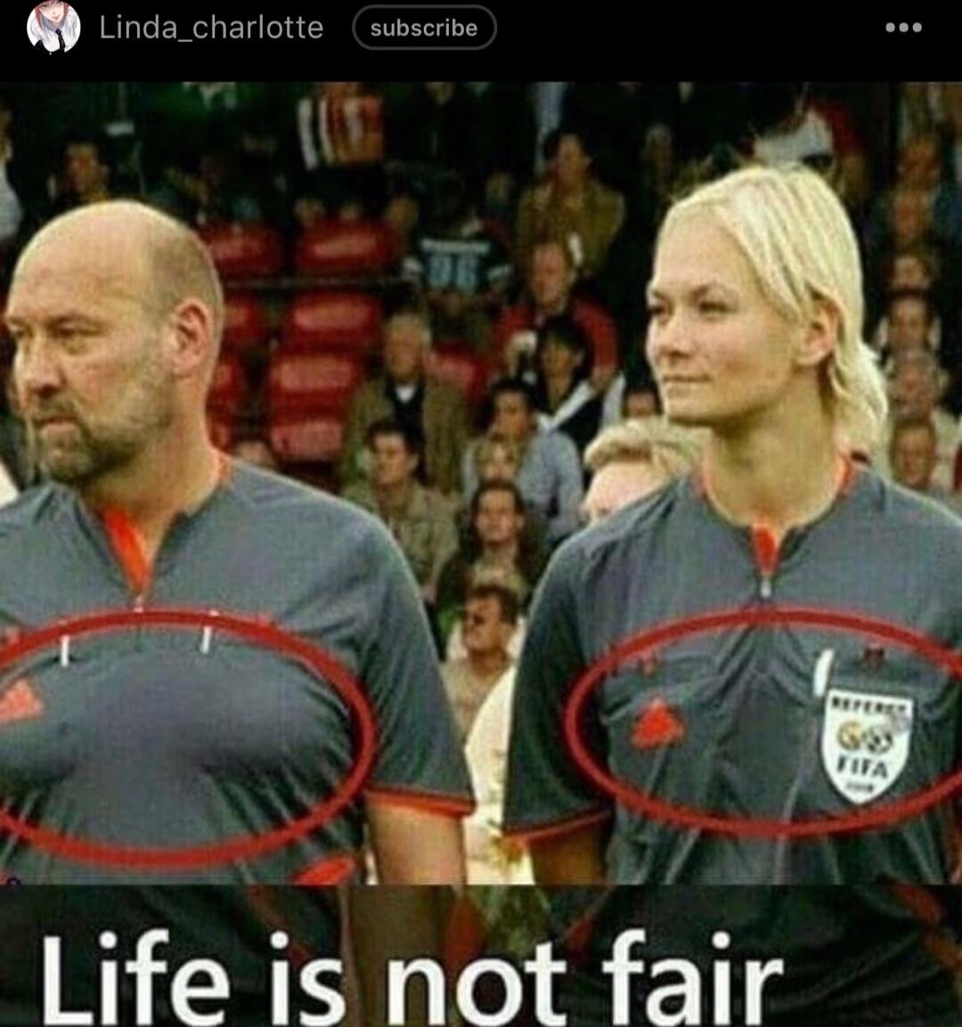 L Life is not fair