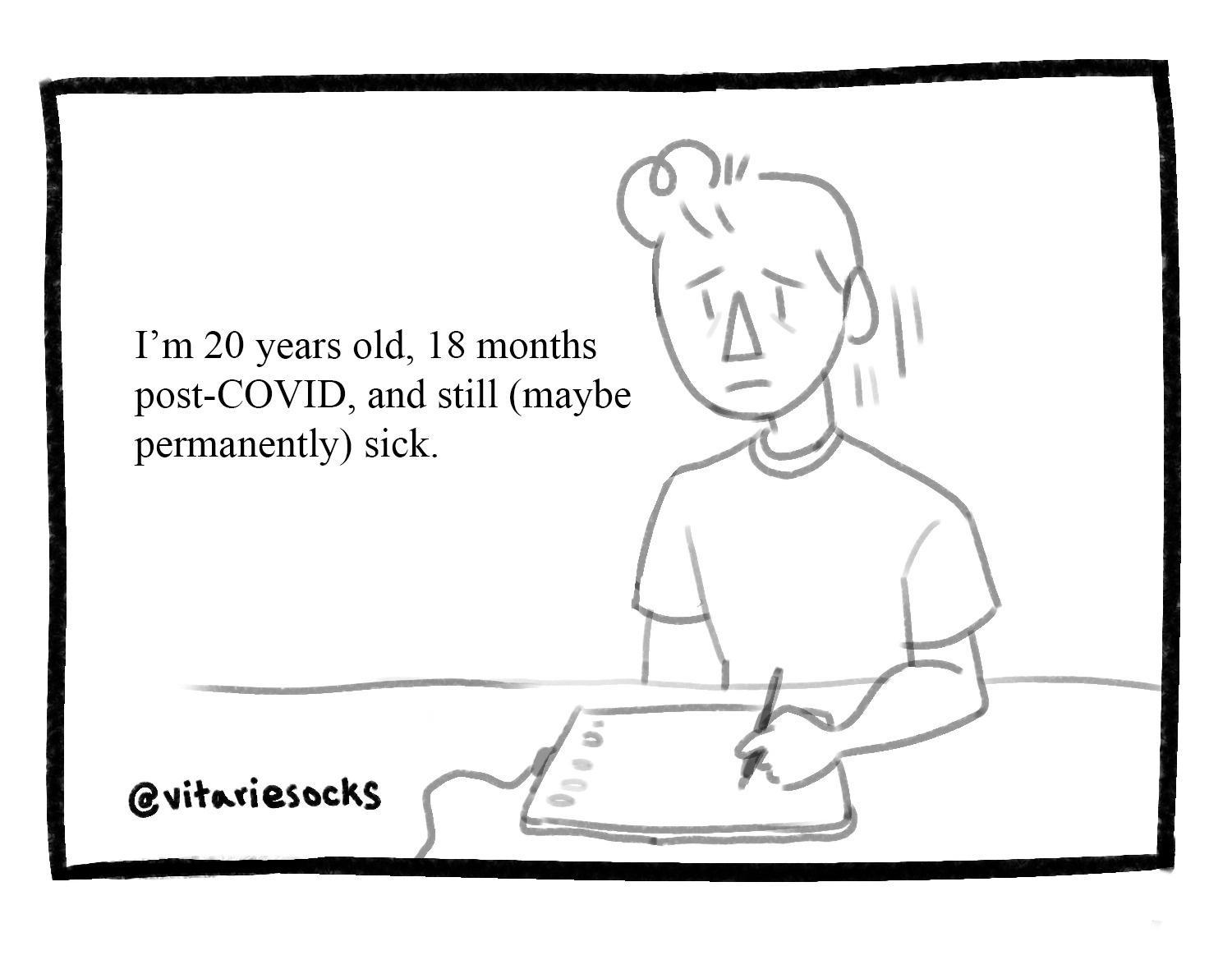 Im 20 years old 18 months post COVID and still maybe permanently sick vitexiesocks