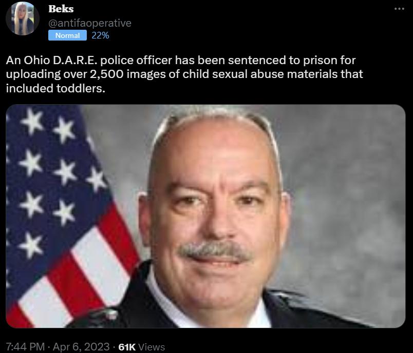 An Ohio DARE police officer has been sentenced to prison for uploading over 2500 images of child sexual abuse materials that included toddlers 44 PM Apr 6 21