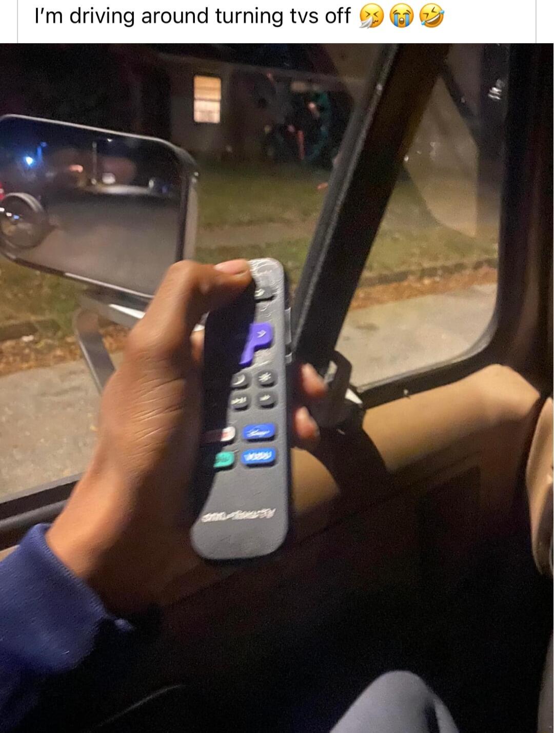 Im driving around turning tvs off 3