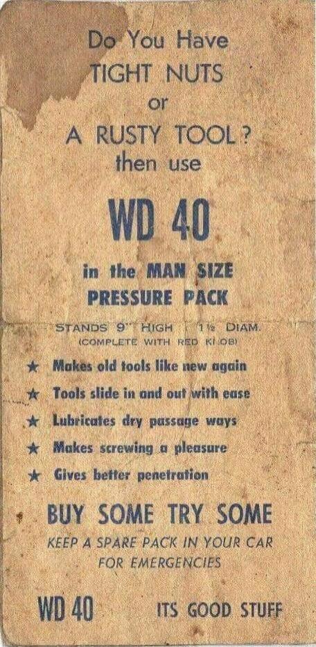 Do You Have TIGHT NUTS or A RUSTY TOOL? then use WD 40 in the MAN SIZE PRESSURE PACK STANDS 9' HIGH 1 1/2 DIAM. (COMPLETE WITH RED KNOB) ★ Makes old tools like new again ★ Tools slide in and out with ease ★ Lubricates dry passage ways ★ Makes screwing a pleasure ★ Gives better penetration BUY SOME TRY SOME KEEP A SPARE PACK IN YOUR CAR FOR EMERGENC