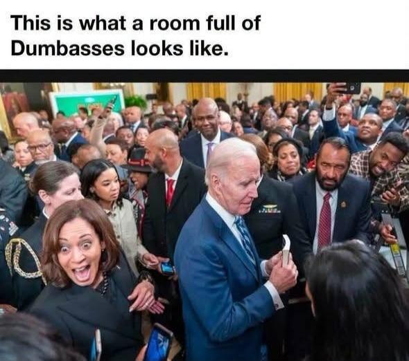 This is what a room full of Dumbasses looks like.