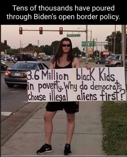 Tens of thousands have poured through Bidens open border policy