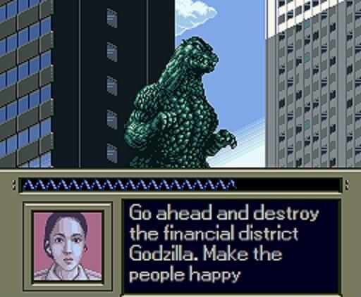Go ahead and destroy the financial district Godzilla Make the people happy