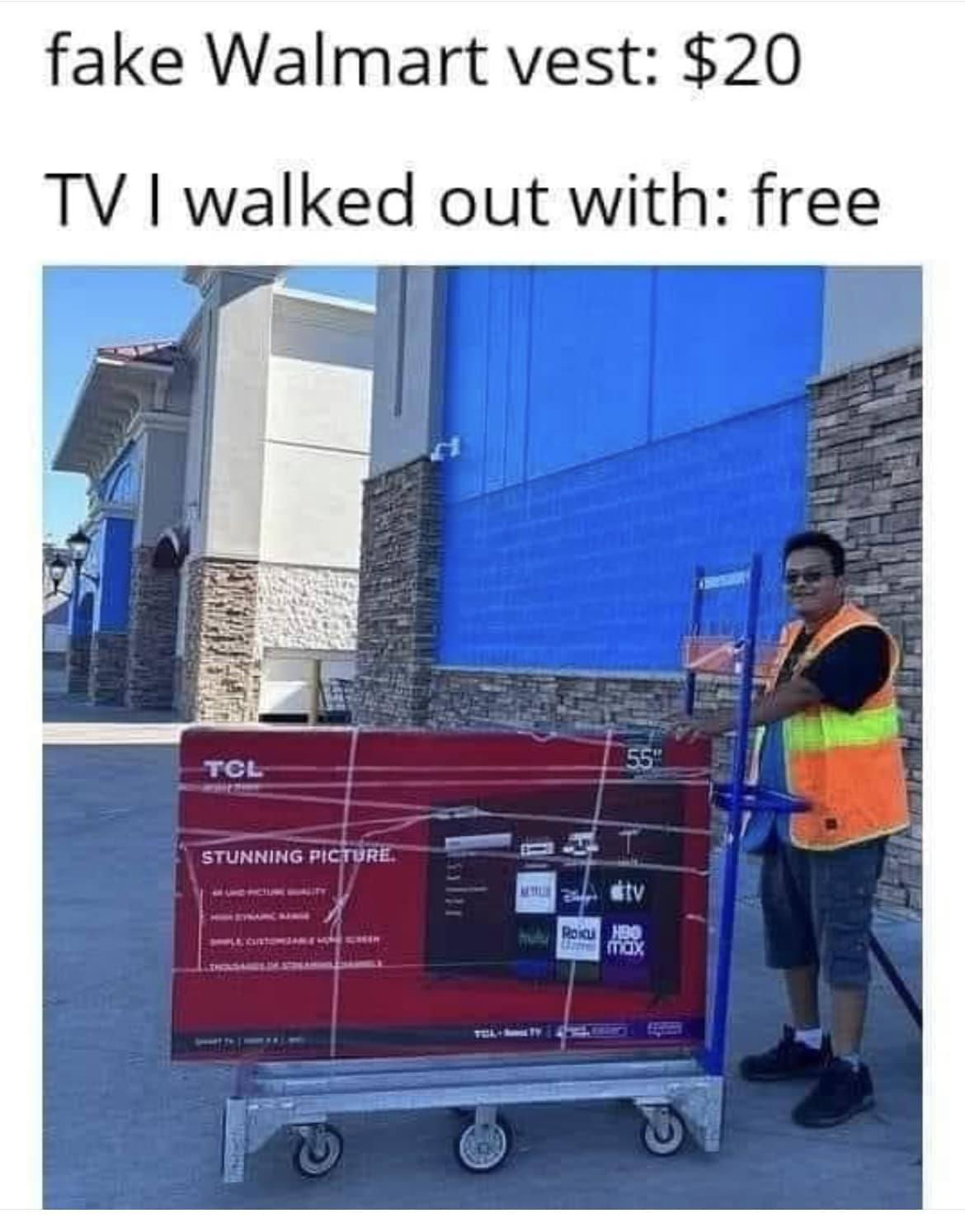 fake Walmart vest 20 TV walked out with free