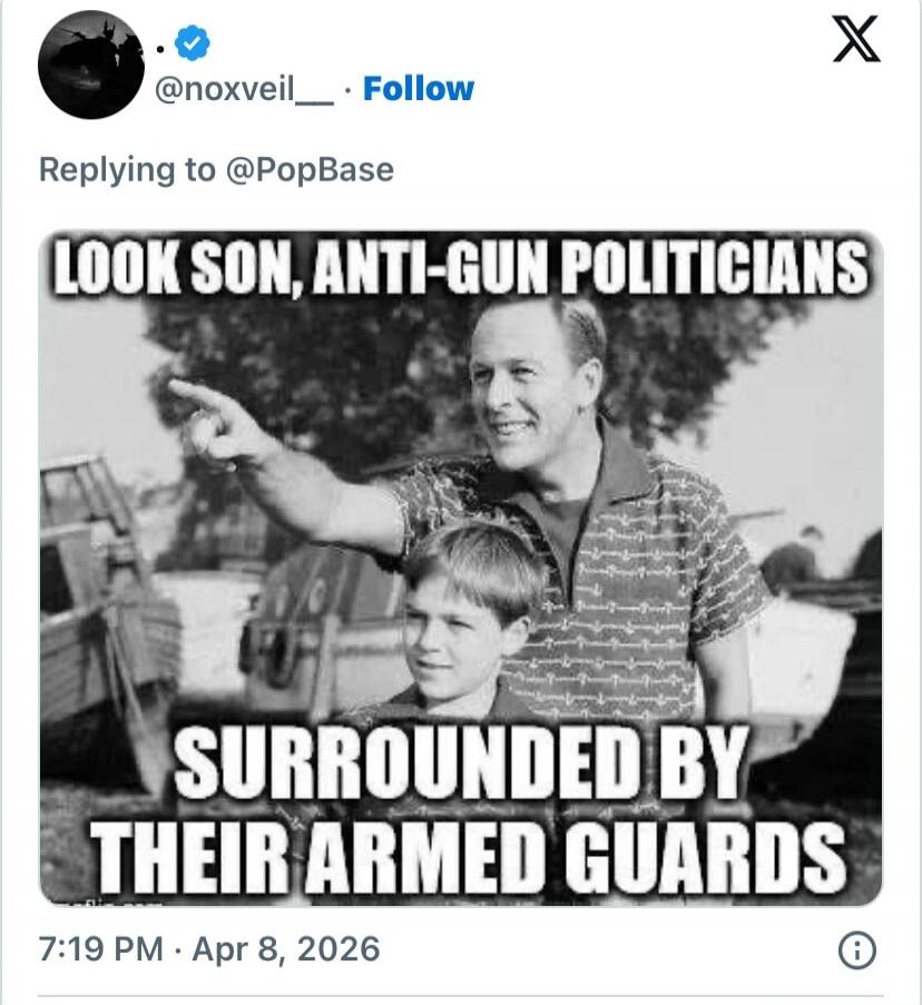LOOK SON, ANTI-GUN POLITICIANS SURROUNDED BY THEIR ARMED GUARDS