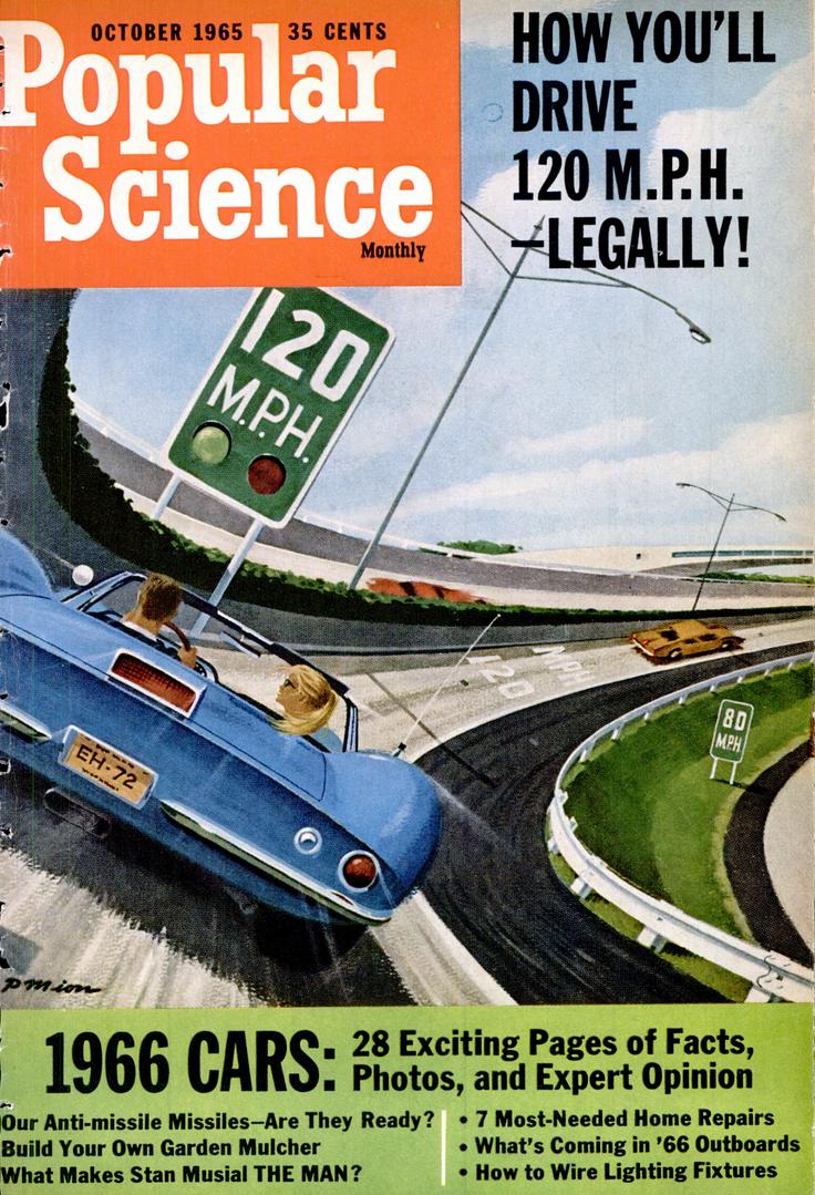 e e HOW YOULL DRIVE _120MBH EGALLY 1966 CARS Fiice v xpert opmon Our Anti missile issilesAre They Ready 7 Most Needed Home Repairs Build Your Own Garden Mucher Whats Coming in 66 Outboards What Makes Stan Musial THE MAN How to Wire Lighting Fixtures