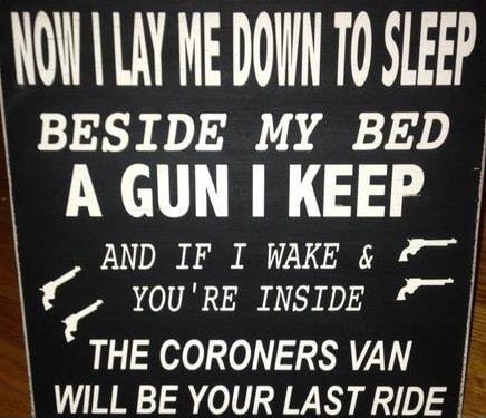 NOW LAY ME DOUN 10 SLEEP BESIDE MY BED A GUN KEEP AND IF I WAKE _ YOURE INSIDE 2 l THE CORONERS VAN WILL BE YOUR LAST RIDE