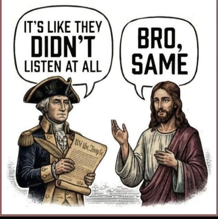 IT'S LIKE THEY DIDN'T LISTEN AT ALL. BRO, SAME. We the People.