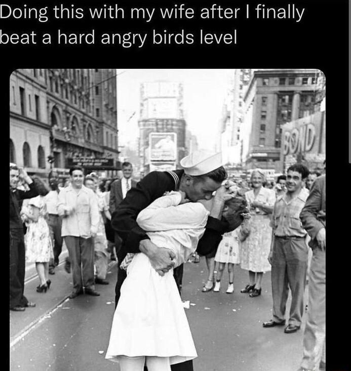 Doing this with my wife after finally beat a hard angry birds level