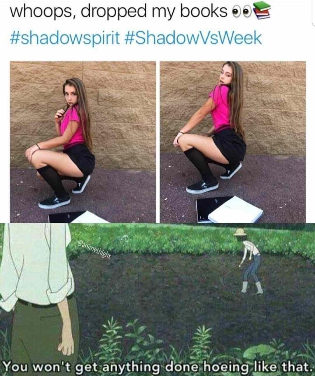 whoops dropped my books e You wont getanything doneihoeinglike that