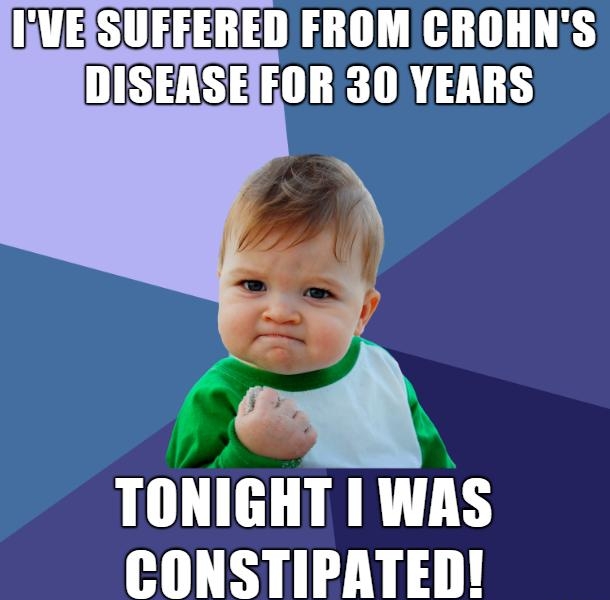 IiVESUFFERED FROMCROHNS DISERSEFOR 30YEARS A TONIGHT WAS CONSTIPATED
