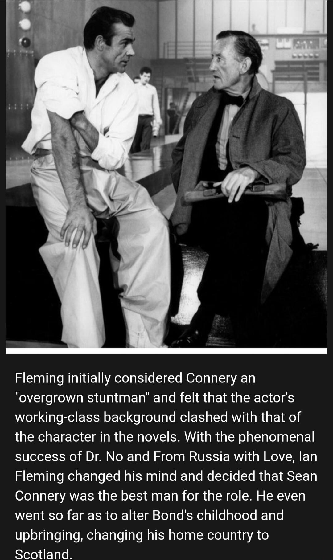 Fleming initially considered Connery an 