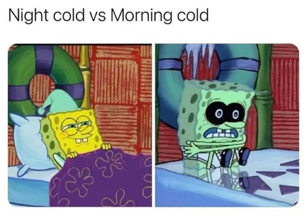 Night cold vs Morning cold Fa L n lv