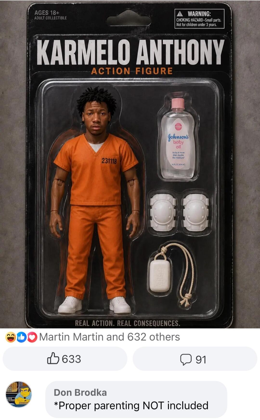 AGES 18+ ADULT COLLECTIBLE WARNING: CHOKING HAZARD - Small parts. Not for children under 3 years. KARMELO ANTHONY ACTION FIGURE 231118 Johnson's baby oil locks in more than double the moisture 14 FL OZ (414 ML) REAL ACTION. REAL CONSEQUENCES. Don Brodka *Proper parenting NOT included