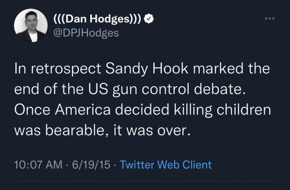 CENGIEPESIHT 3 DPJHodges In retrospect Sandy Hook marked the end of the US gun control debate eTWiNyyTgTox Wo Tollo Yo W NI IToY RelleTa was bearable it was over 1007 AM 61915 Twitter Web Client