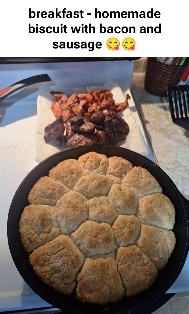 breakfast - homemade biscuit with bacon and sausage 😚😚
