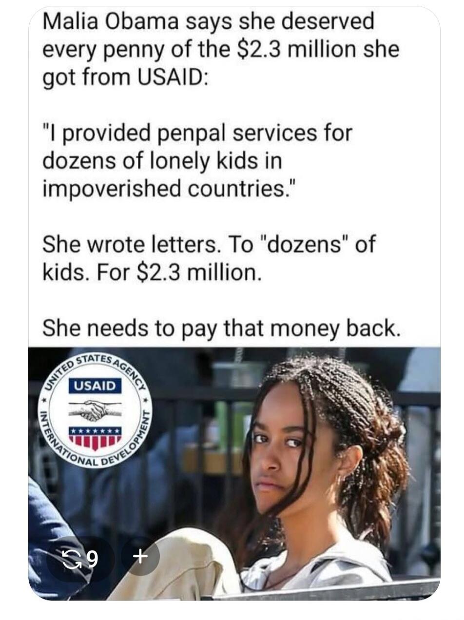 Malia Obama says she deserved every penny of the $2.3 million she got from USAID: 