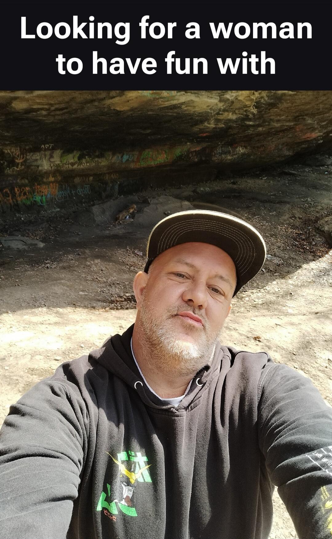 Looking for a woman to have fun with