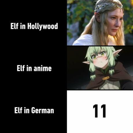 Elf in Hollywood 14 Elf in anime Elf in German