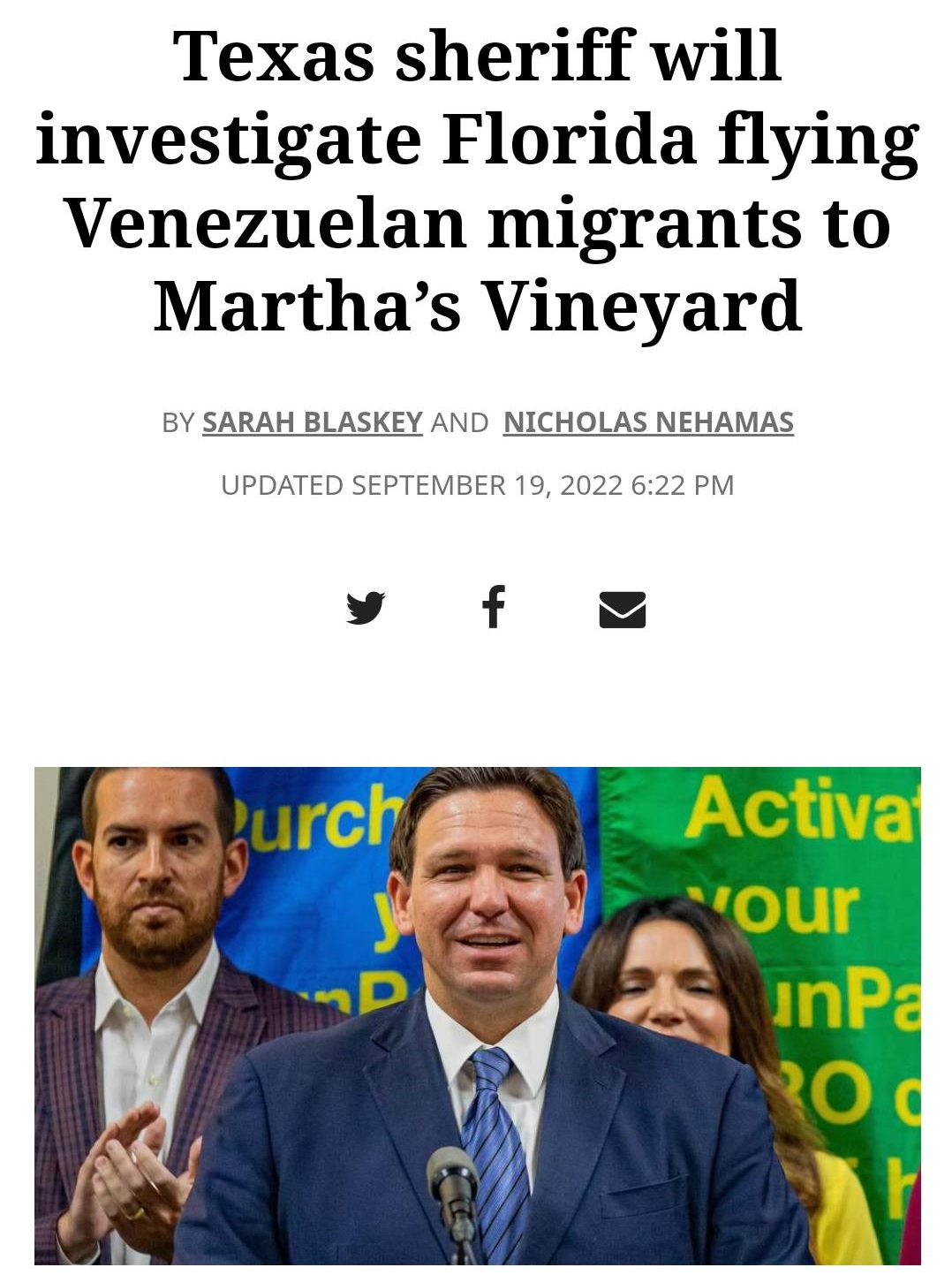 Texas sheriff will investigate Florida flying Venezuelan migrants to Marthas Vineyard BY SARAH BLASKEY AND NICHOLAS NEHAMAS UPDATED SEPTEMBI