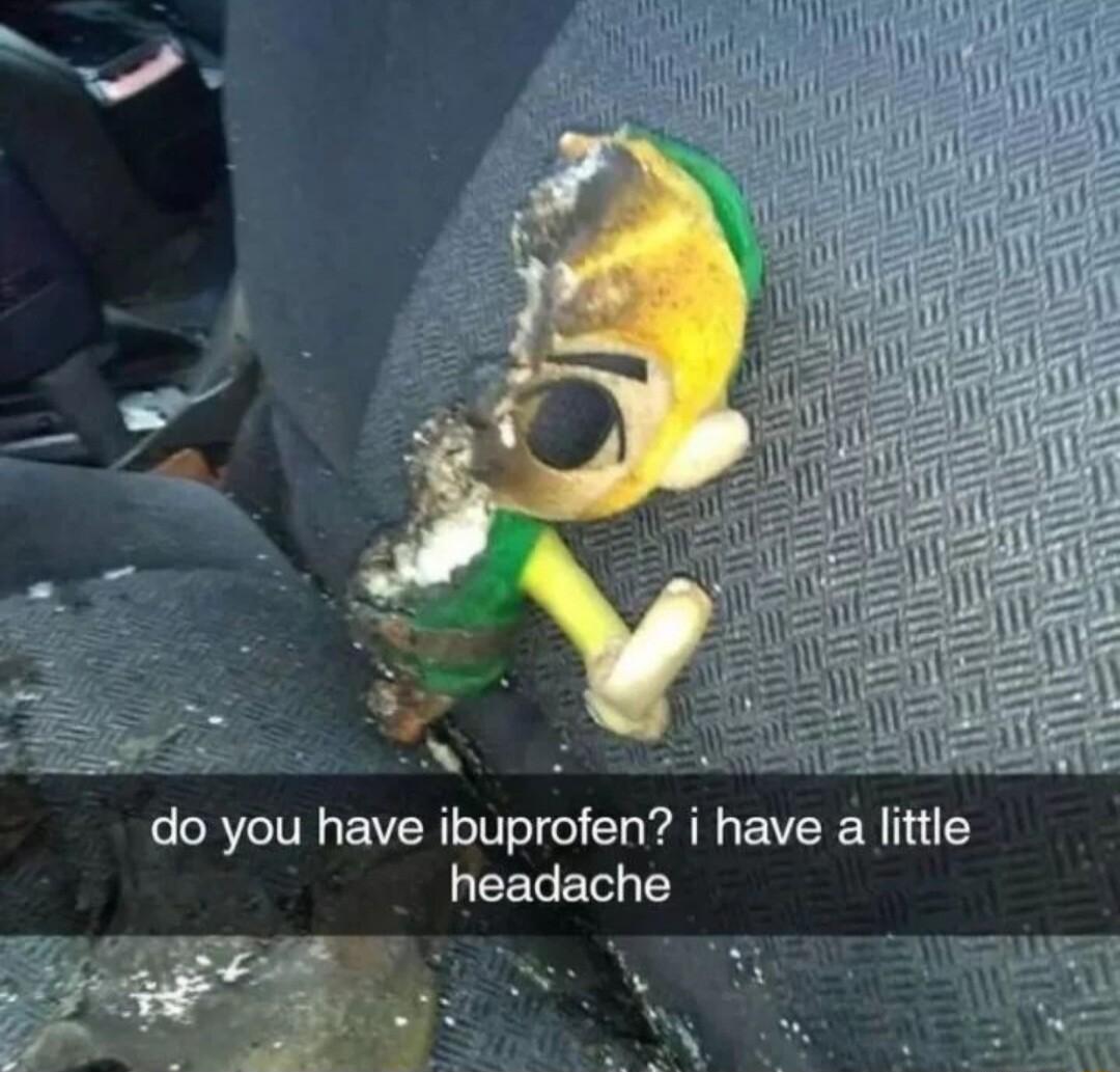 do you have ibuprofen i have a little LEEGER Y