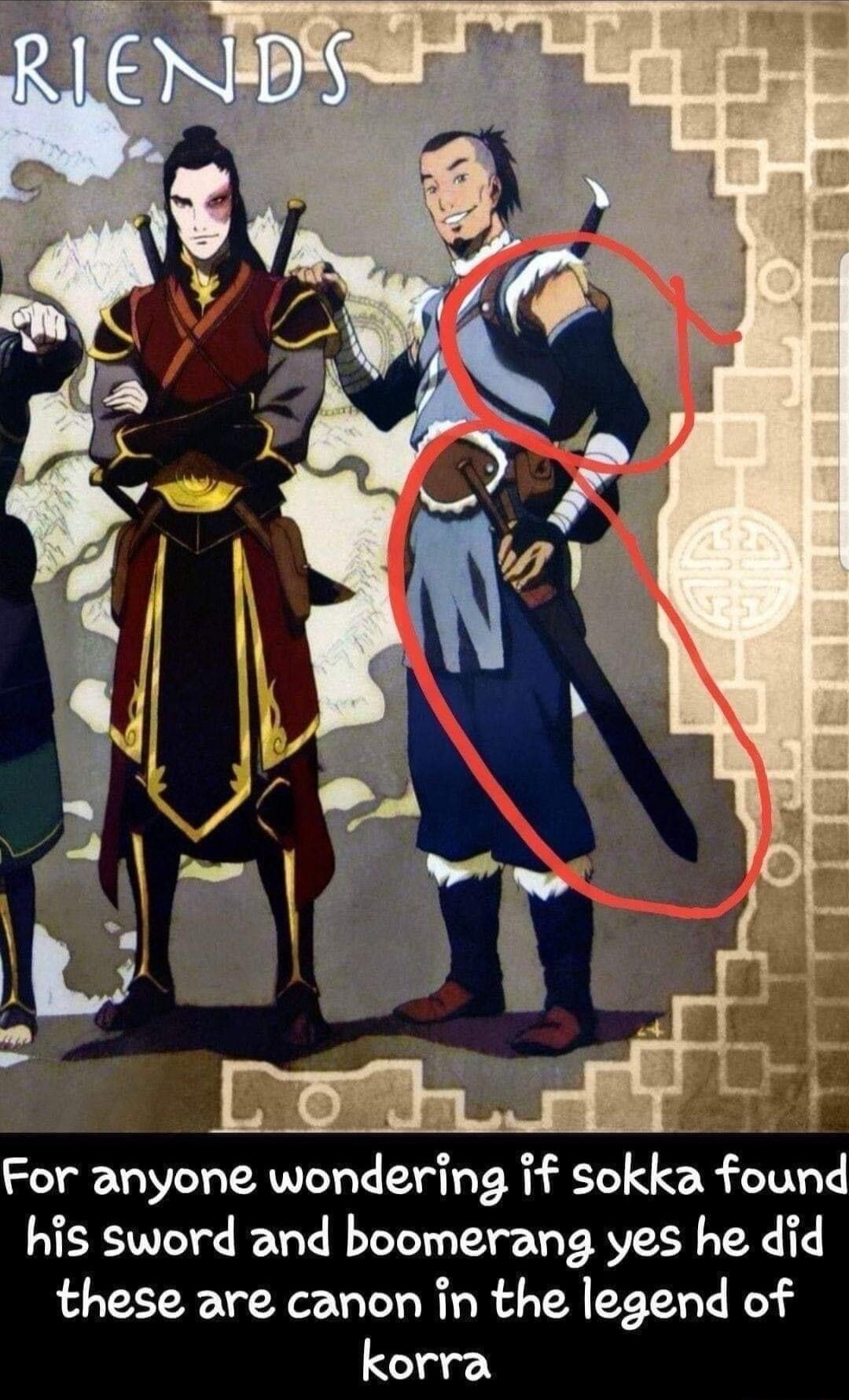 For anyone wondering if sokka found his sword and boomerang yes he did these are canon in the legend of korra