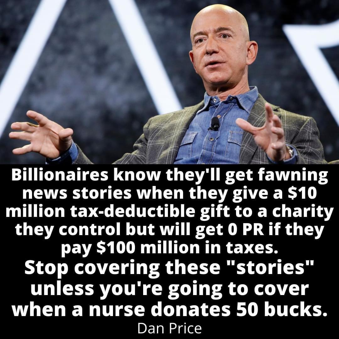 L T il I e CHULLEN IR QTR TR AT T Ted news stories when they give a 10 million tax deductible gift to a charity they control but will get 0 PR if they pay 100 million in taxes Stop covering these stories unless youre going to cover O ENE R U EE FO EVCERRELE 1T IR Dan Price