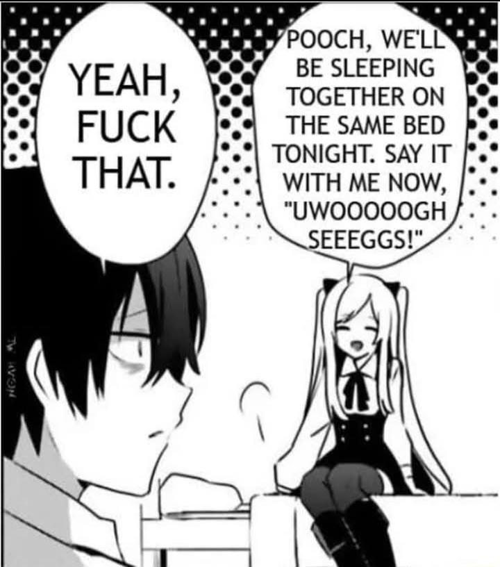 00CH WELL BE SLEEPING TOGETHER ON THE SAME BED TONIGHT SAY IT WITH ME NOW UWOOO00GH