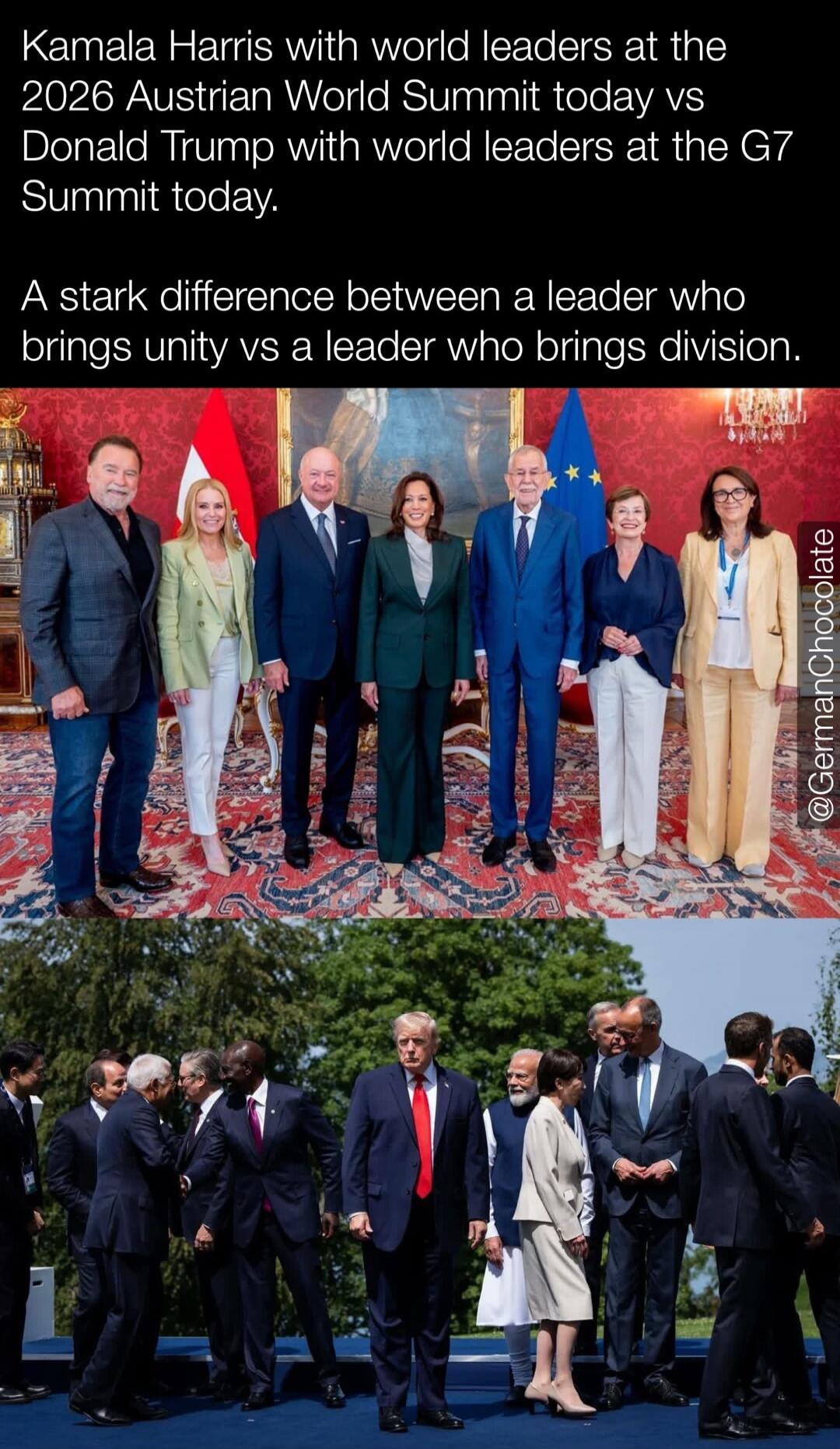 Kamala Harris with world leaders at the 2026 Austrian World Summit today vs Donald Trump with world leaders at the G7 Summit today. A stark difference between a leader who brings unity vs a leader who brings division.