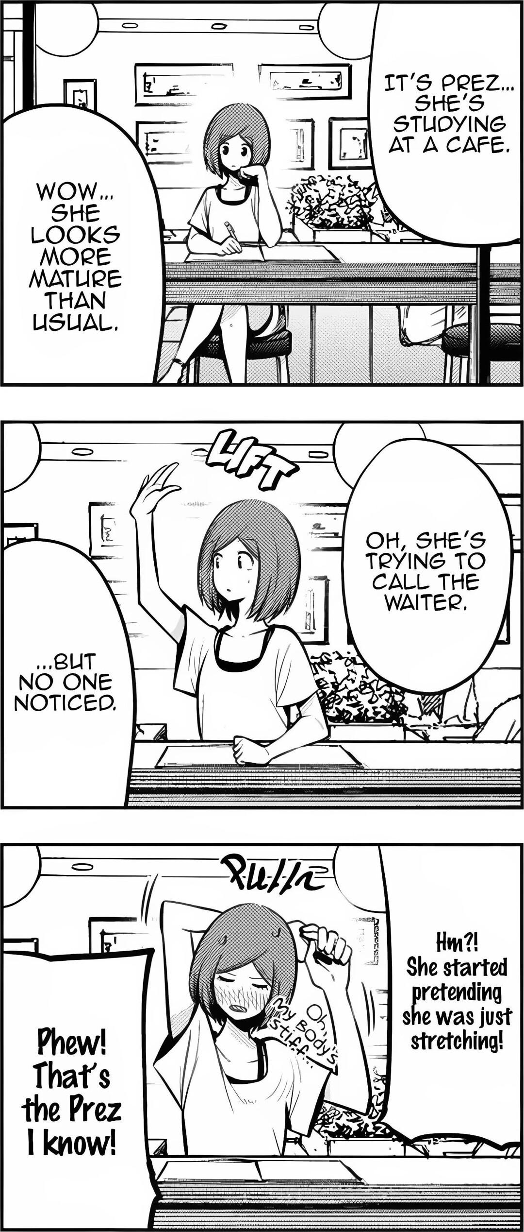 ITS PREZ SHES STLOYING OH SHES TRYING TO CALL THE WAITER BUT NO ONE NOTICED Hm She started retending shewas just