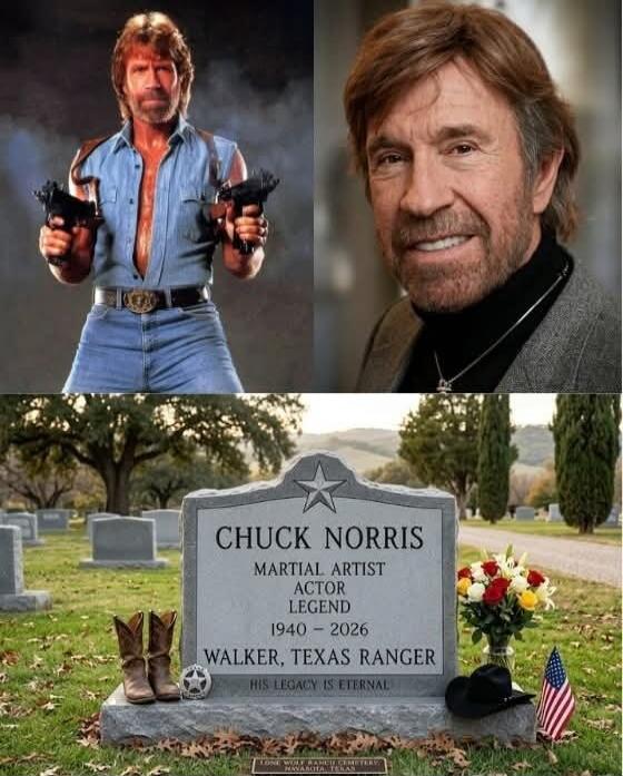 CHUCK NORRIS MARTIAL ARTIST ACTOR LEGEND 1940 - 2026 WALKER, TEXAS RANGER HIS LEGACY IS ETERNAL