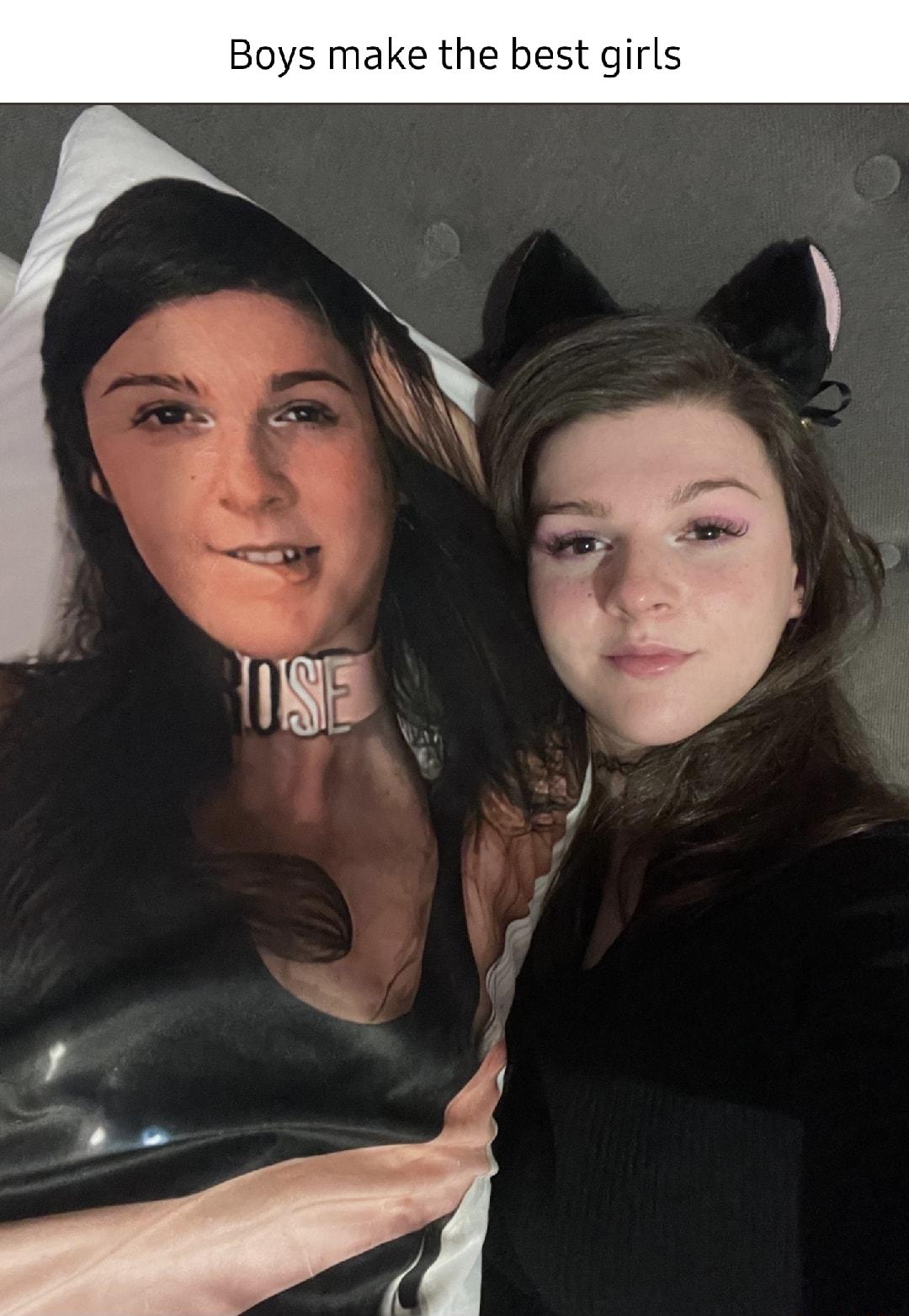 Boys make the best girls