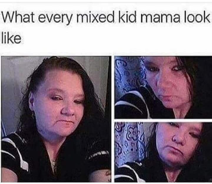 What every mixed kid mama look like
