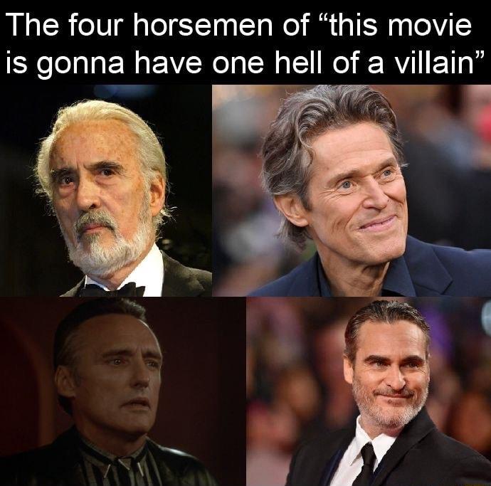The four horsemen of this movie is gonna have one hell of a villain 75