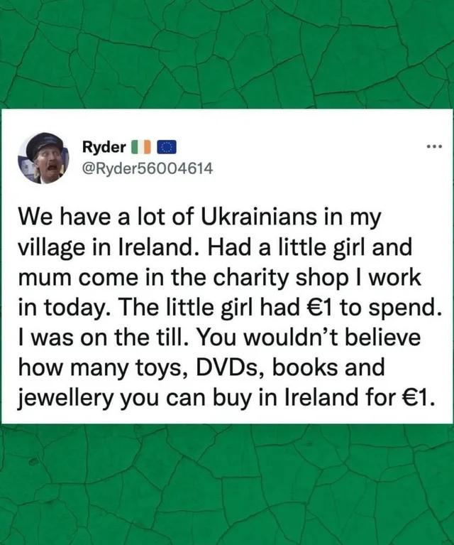 Ryder 1 1 Ryder56004614 We have a lot of Ukrainians in my village in Ireland Had a little girl and mum come in the charity shop work in today The little girl had 1 to spend was on the till You wouldnt believe how many toys DVDs books and jewellery you can buy in Ireland for 1