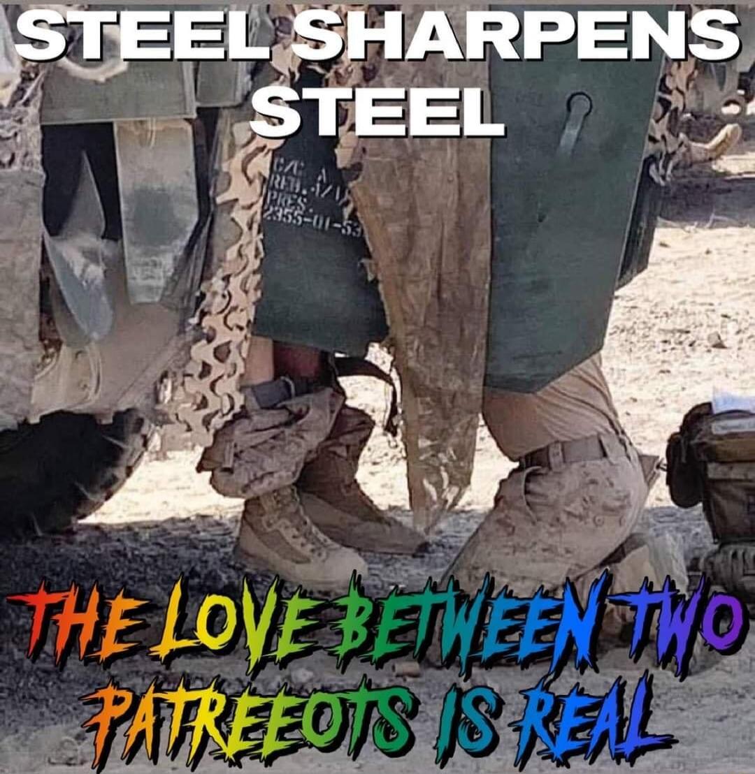 STEEL SHARPENS STEEL\nTHE LOVE BETWEEN TWO PATREOTS IS REAL