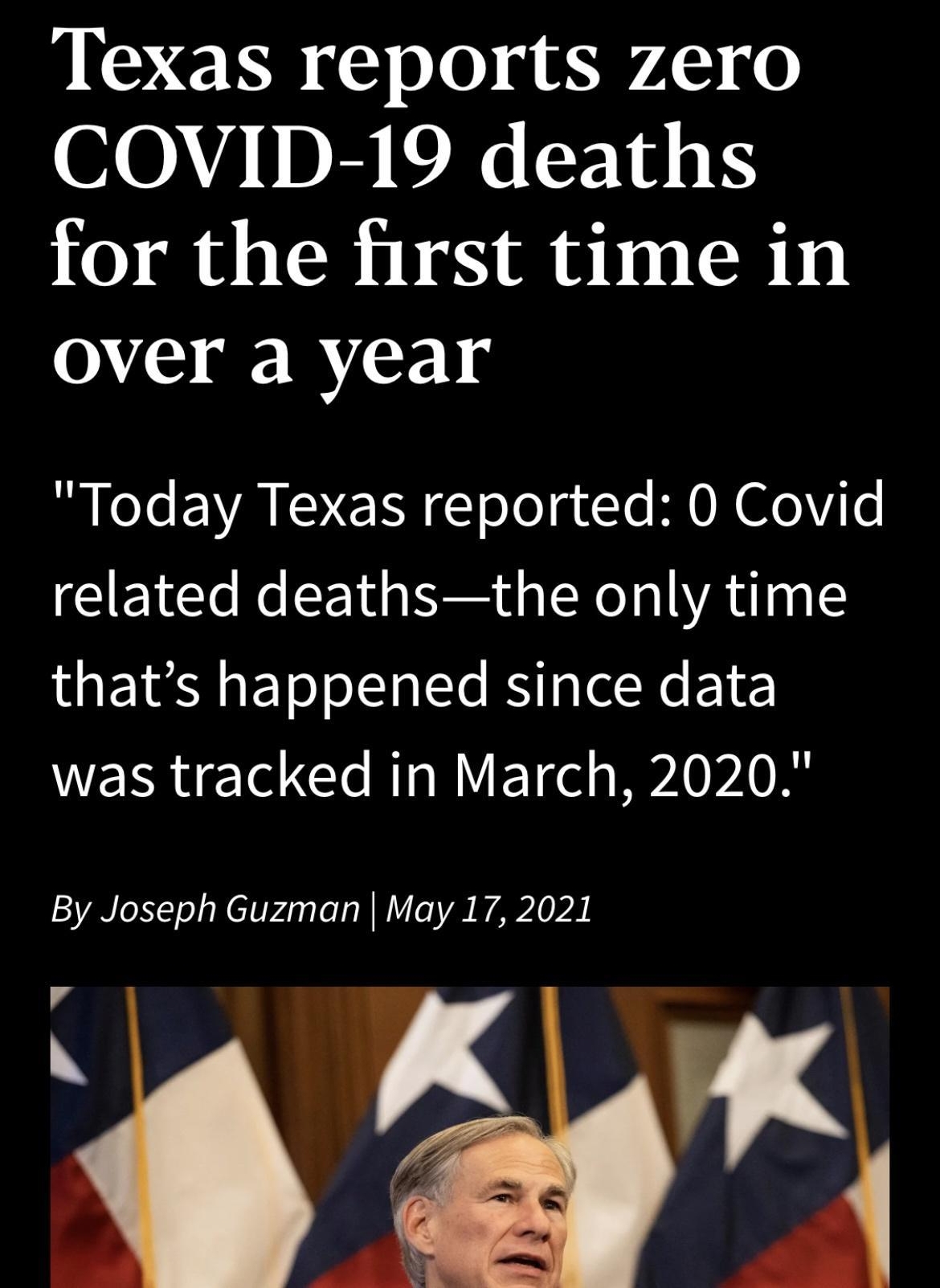 Texas reports zero COVID 19 deaths for the first time in over a year B oTe EXYA V E I oTol g Ye REON eViTe related deathsthe only time I EYEY aEYooJsla T B o lelNe El WERR 1 Gl R R ET e s A0 pA0 By Joseph Guzman May 17 2021