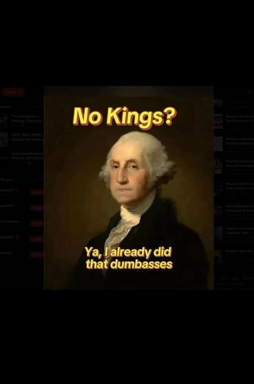 No Kings? Ya, I already did that dumbasses